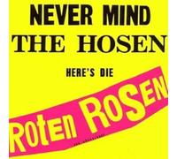 Die Toten Hosen - Never Mind the Hosen Here