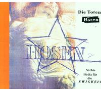 Die Toten Hosen - Nichts bleibt für die Ewigkeit