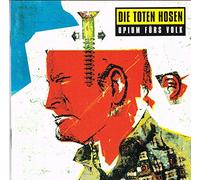 Die Toten Hosen - Opium Fuers Volk