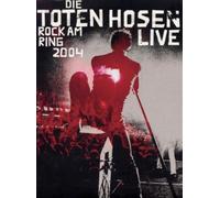 Die Toten Hosen - Rock am Ring 2004/Live
