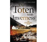 Die Toten von Inverness: Ein Schottland-Krimi