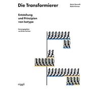 Die Transformierer: Entstehung und Prinzipien v, Neurath, Kinross, Brian.