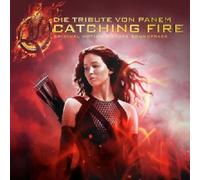 DIE TRIBUTE VON PANEM-CATCHING FIRE CD 13 TRACKS SOUNDTRACK NEW