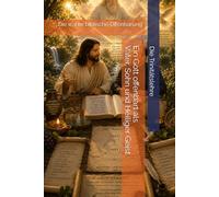 Die Trinitätslehre: Ein Gott offenbart als Vater, Sohn und Heiliger Geist: Die Offenbarung Gottes in der Heiligen Schrift