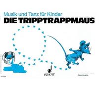 Die Tripptrappmaus : (2. Halbjahr)