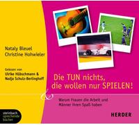 Die Tun Nichts, die Wollen Nur Spielen