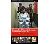 Die unabsichtliche Entführung der Frau Elfriede Ott