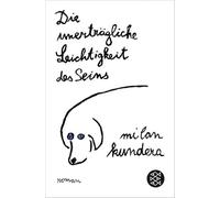 The Unbearable Lightness of Being – Fischer Verlag