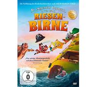 Die unglaubliche Geschichte von der Riesenbirne