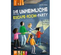 Die unheimliche Escape-Room-Party - Lesestufe 1: Differenzierte Lektüre mit spannenden Rätseln ab Klasse 3