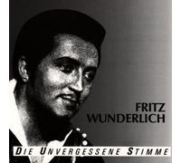 Die Unvergessene Stimme By Fritz Wunderlich (0001-01-01)