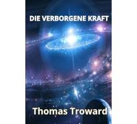 Die verborgene Kraft (übersetzt)