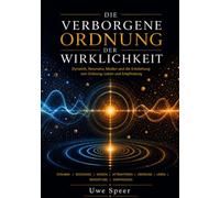 Die verborgene Ordnung der Wirklichkeit