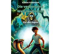 Die verborgene Welt der Kobras