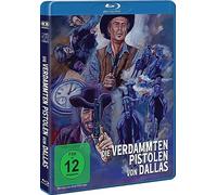 Die Verdammten Pistolen Von Dallas