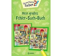 Die verflixten Sieben - Mein großes Fehler-Such-Buch: Band 1