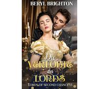 Die Verlobte des Lords (Lords of Second Chance)