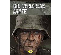 Die verlorene Armee 4: Wir waren Menschen, Speltens, Kubasky 9783944446530.