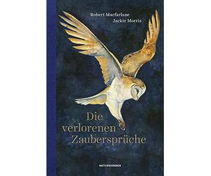 Die verlorenen Zauberspruche, Macfarlane, Morris, Daniela-Seel 9783751802086.