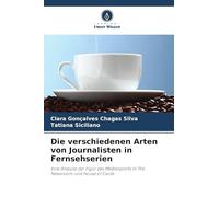 Die verschiedenen Arten von Journalisten in Fernsehserien: Eine Analyse der Figur des Medienprofis in The Newsroom und House of Cards