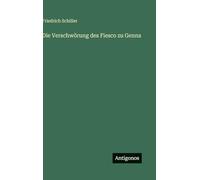 Die Verschwörung des Fiesco zu Genna