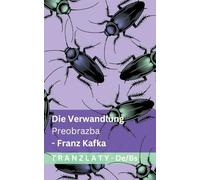 Die Verwandlung / Preobrazba: Tranzlaty Deutsch Bosanski