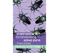 די טראַנספאָרמאַציע / Die Verwandlungi: Tranzlaty ייִדיש Deutsch