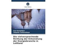 Die vielversprechende Richtung der Entwicklung der Energiebranche in Lettland