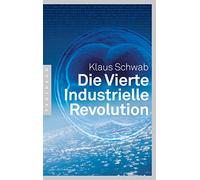 Die Vierte Industrielle Revolution