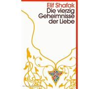 Die vierzig Geheimnisse der Liebe: Kein & Aber Pocket