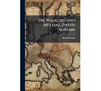 Die Walachei Und Moldau, Zweite Ausgabe