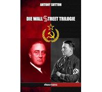 Die Wall Street Trilogie