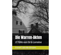 Die Warren-Akten: 27 Fälle von Ed & Lorraine