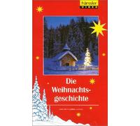 Die Weihnachtsgeschichte