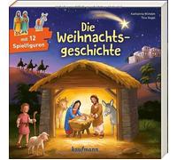 Die Weihnachtsgeschichte: Bilderbuch mit 12 Spielfiguren, Wilhelm, Wilhelm,.