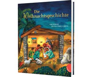 Die Weihnachtsgeschichte: Bilderbuch zur Geburt Jesu by Wright, Wright, New.