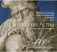 Ensemble Fur Fruhe Musikaugsburg - Die Weisheit Des Alters - "Ars Moriendi"