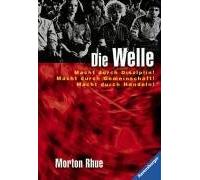 [(Die Welle Bericht Uber Einen)] [By (author) Morton Rhue] published on (May, 2008)