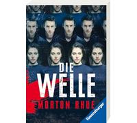 Die Welle: Bericht über einen Unterrichtsversuch, der zu weit ging