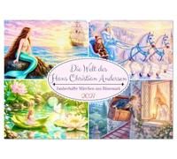 Die Welt des Hans Christian Andersen (Wandkalender 2027 DIN A2 quer), CALVENDO Monatskalender: Wenn Andersens Märchen lebendig werden