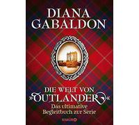 Die Welt von "Outlander": Das ultimative Beglei, Gabaldon, Schnell Ha HB.