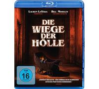 Die Wiege der Hölle (Blu-ray) LaVera Lauren Moseley Bill Lauren LaVera Joe Lam
