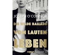 Die wilde Ballade vom lauten Leben