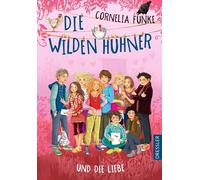 Die Wilden Hühner und die Liebe