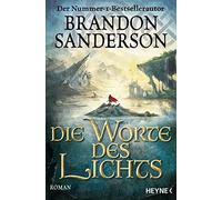 Die Worte des Lichts: Roman, Sanderson, Siefener 9783453318236 Free S.