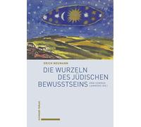 Die Wurzeln des judischen Bewusstseins, Neumann, Neumann, 9783757401436 New.