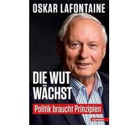 Die Wut wächst: Politik braucht Prinzipien