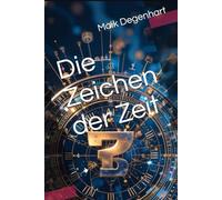 Die Zeichen der Zeit