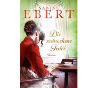 Die zerbrochene Feder: Roman by Ebert New 9783426227114 Fast Free Shipping.