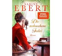 Die zerbrochene Feder: Roman | Der neue groe h, Ebert.